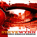 Steve Wynn | Crossing Dragon Bridge